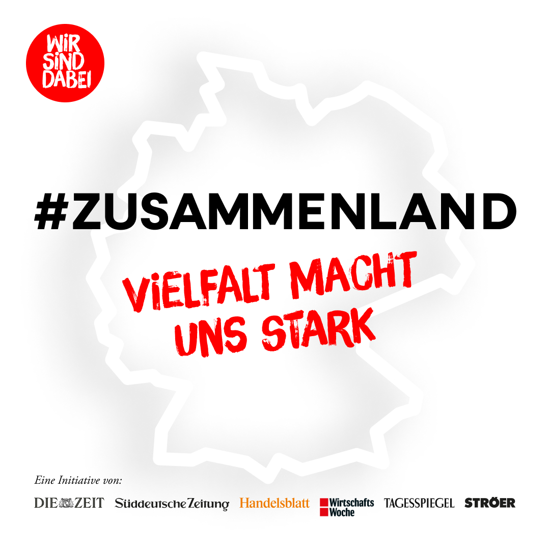 Auf dem Bild ist eine Deutschlandkarte zu sehen. Darauf steht: "#Zusammenland. Vielfalt macht uns stark." Außerdem gibt es den Hinweis: "Wir sind dabei."